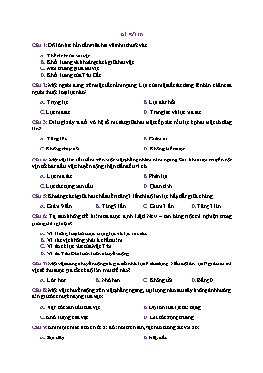 Đề ôn tập môn Vật lý Lớp 10 năm 2019 - Đề số 10 - Chu Văn Biên (Có đáp án)